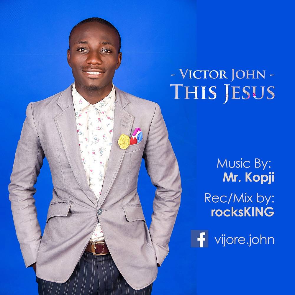 Victor John - This Jesus