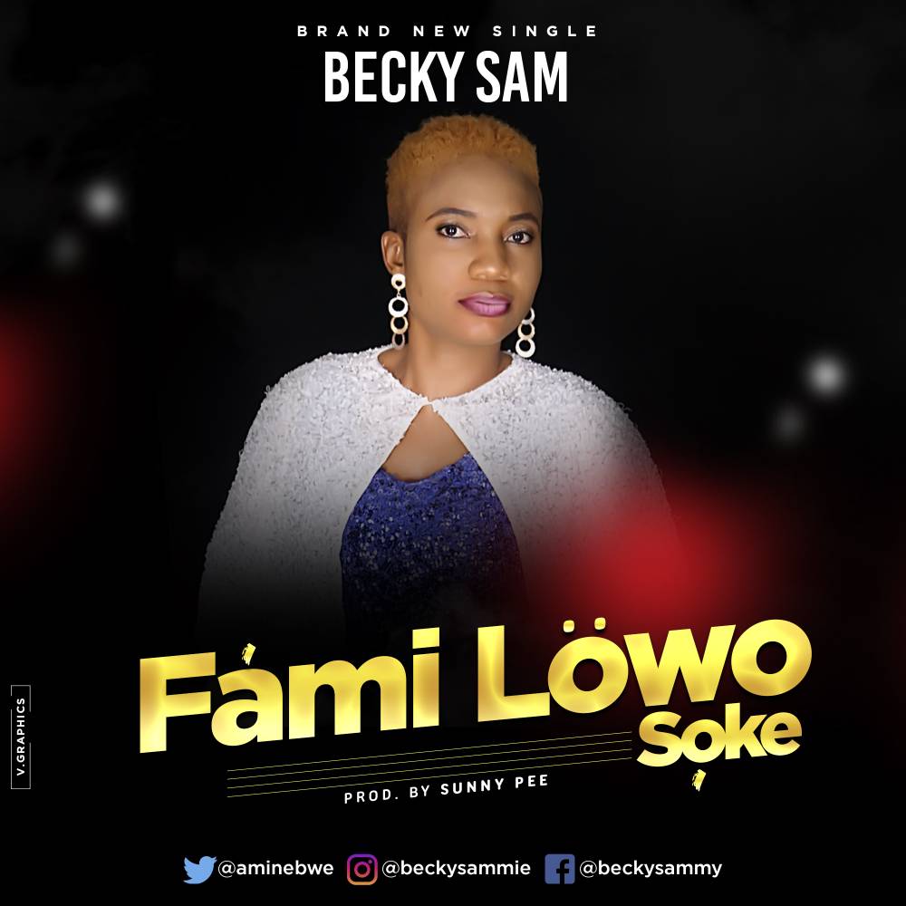 Becky Sam - Familowo Soke 