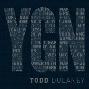 Todd Dulaney - Your Great Name