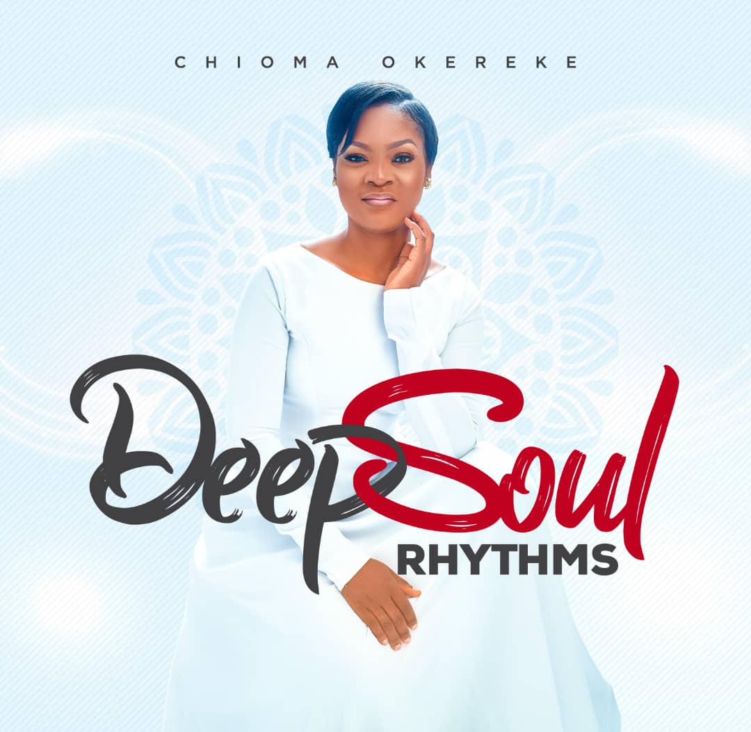 Chioma Okereke - Deep Soul Rhythms