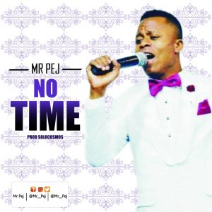 Mr. Pej - No Time