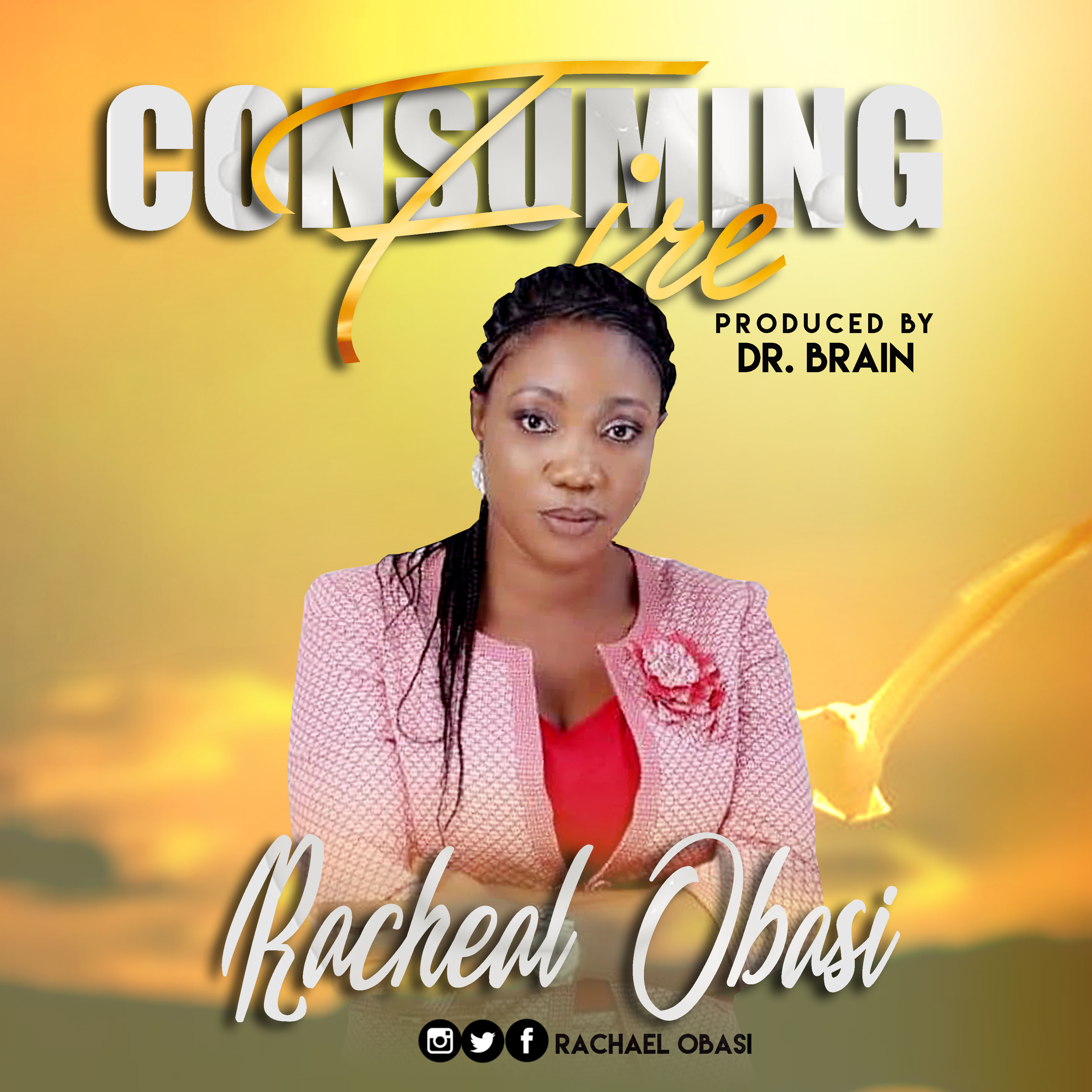 Racheal Obasi – Consuming Fire