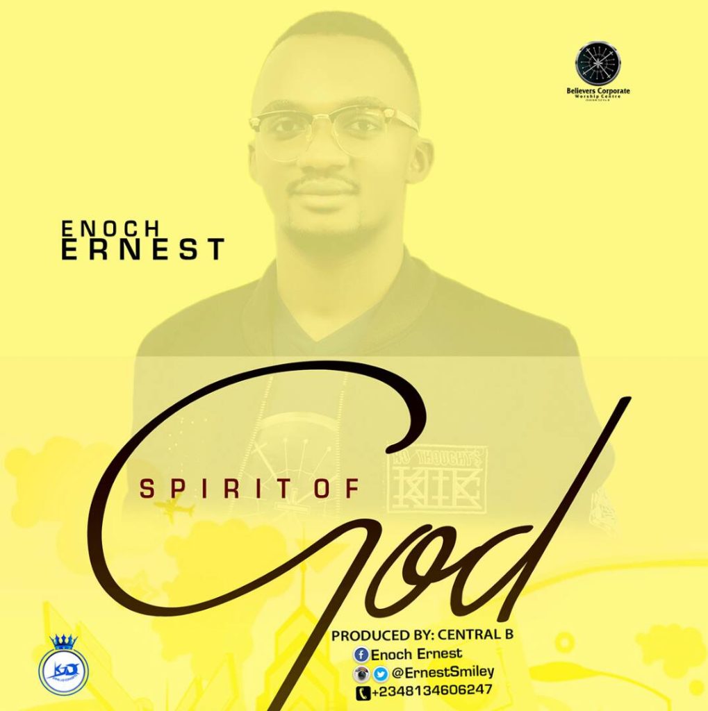 Enoch Ernest - Spirit of God