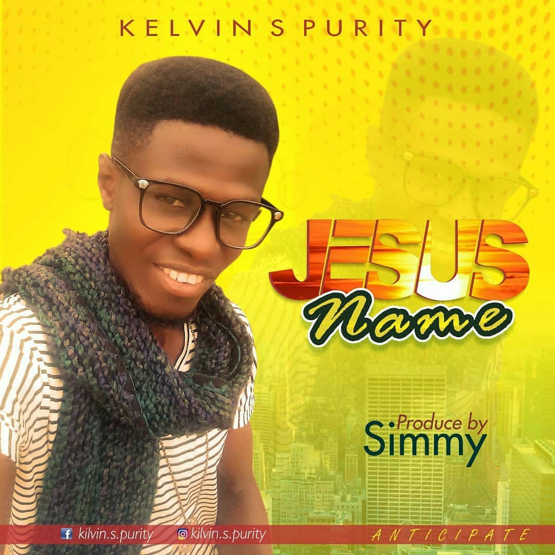 Kelvin S. Purity - Jesus Name