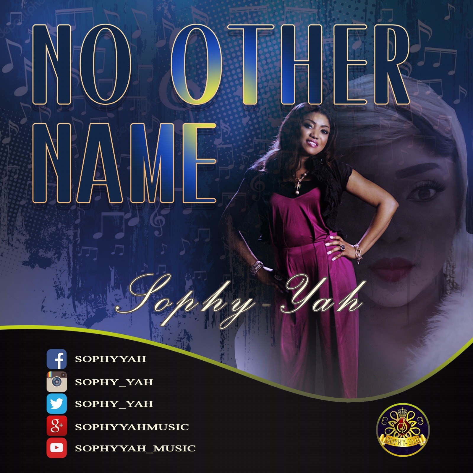 Sophy-yah - No Other Name