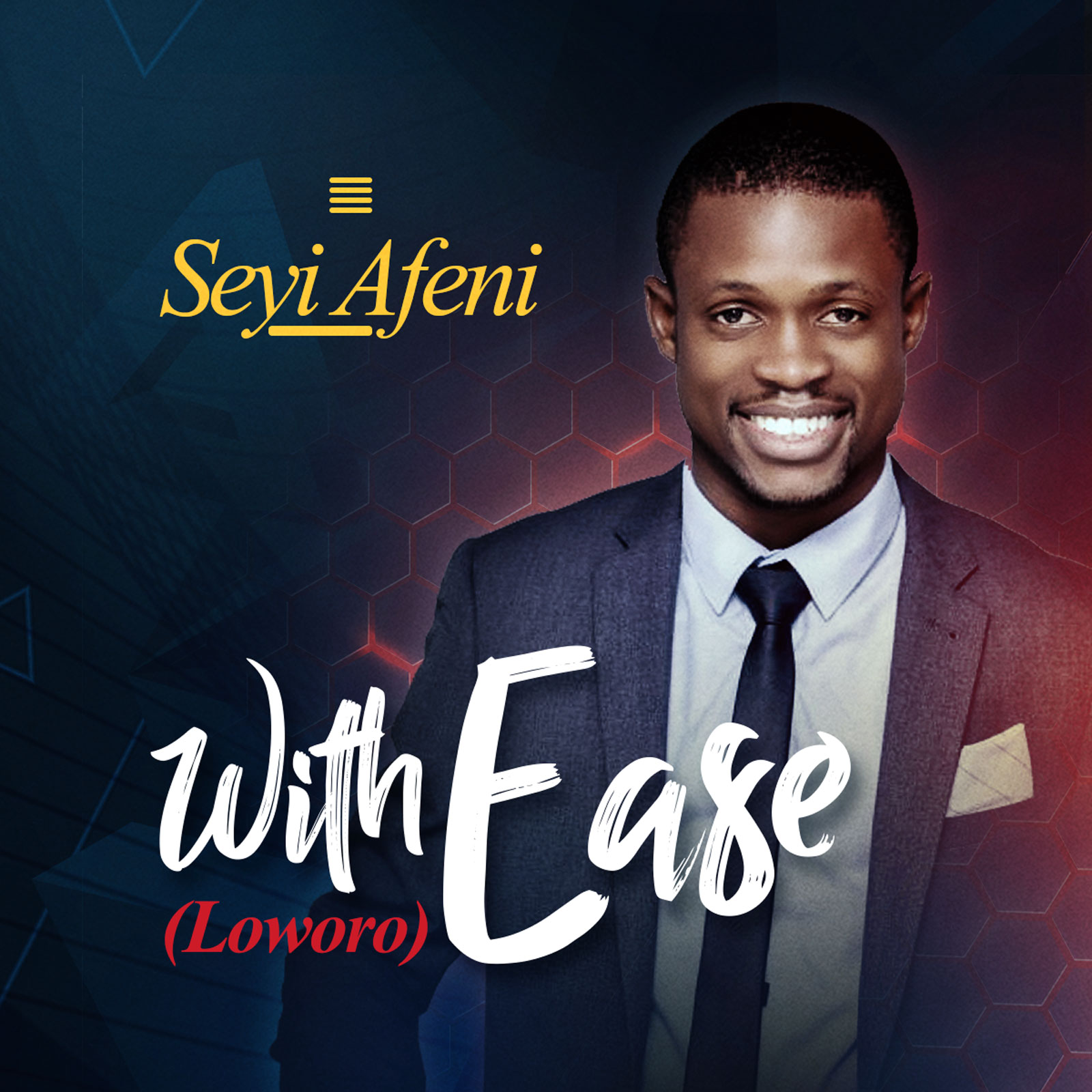 DOWNLOAD MUSIC: Seyi Afeni - Loworo (With Ease)