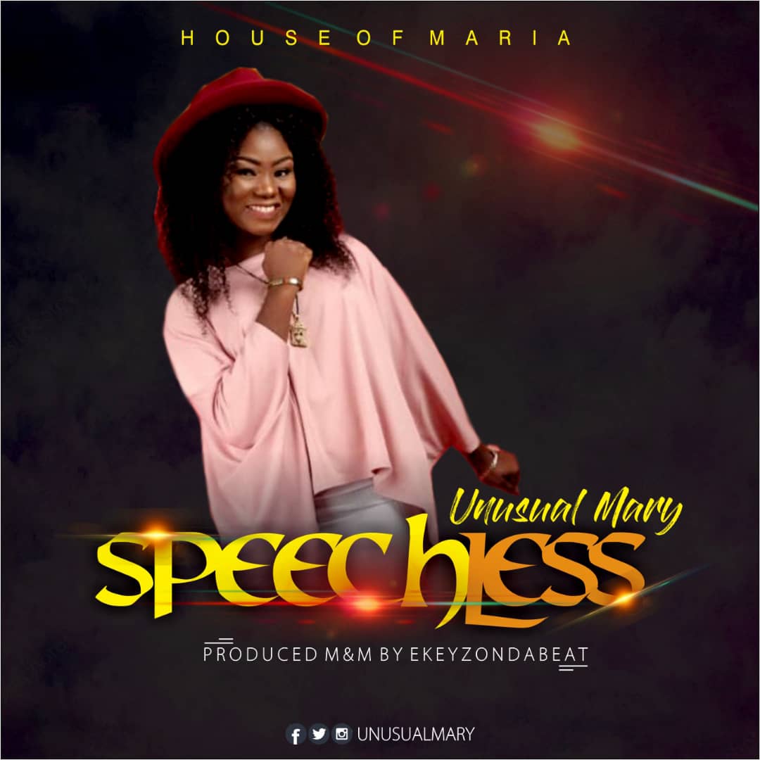 DOWNLOAD MUSIC: Unusual Mary - Speechless