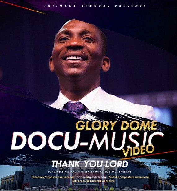 Dr. Pastor Paul Enenche Shares New Single & Video "Thank You ...