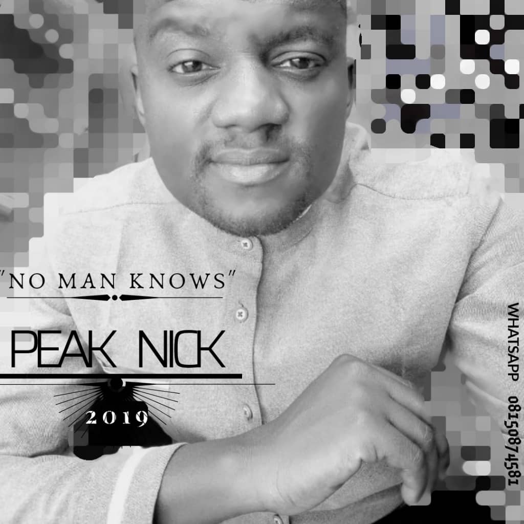 Peak Nick - No Man Knows