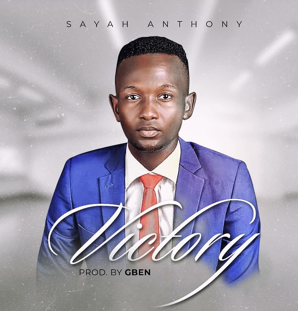 Sayah Anthony – Victory