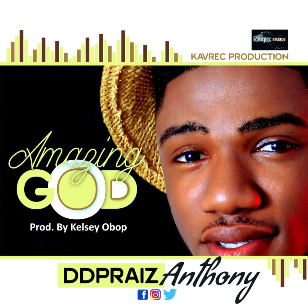 DDPraiz Anthony - Amazing God