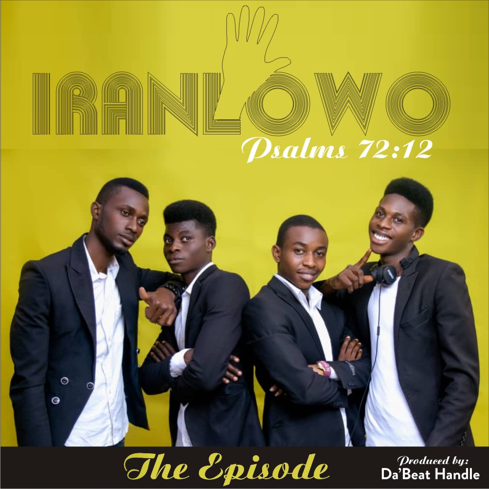 The Episode - Iranlowo (Help) 