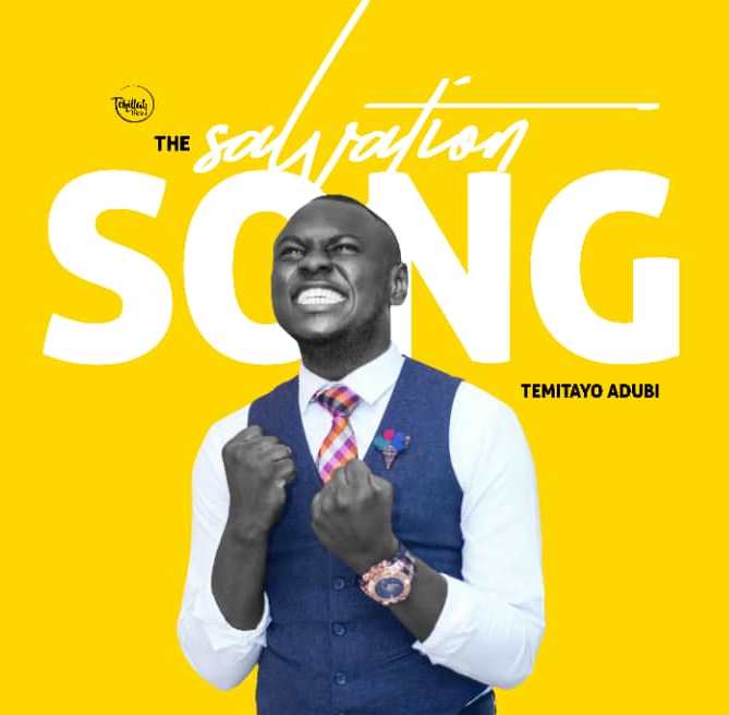 Temitayo Adubi - The Salvation Song