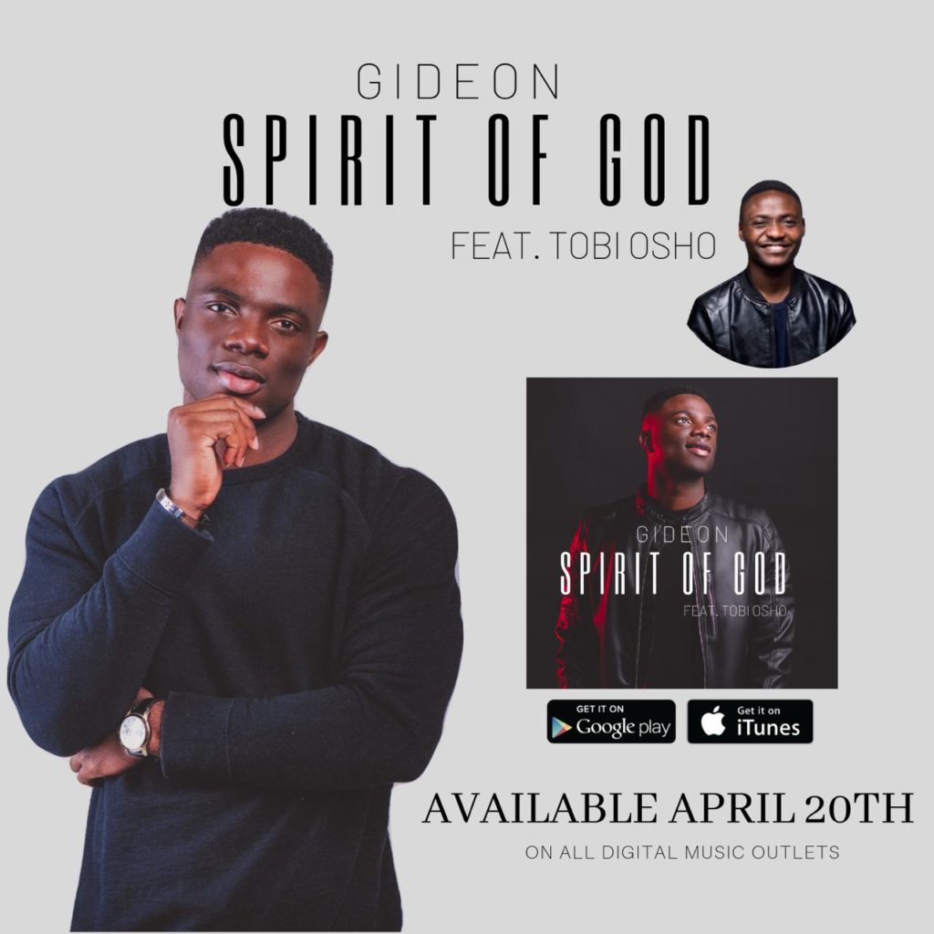 Gideon - Spirit of God (Ft. Tobi Osho)