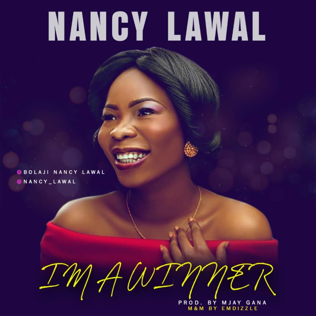 Nancy Lawal - I'm A Winner