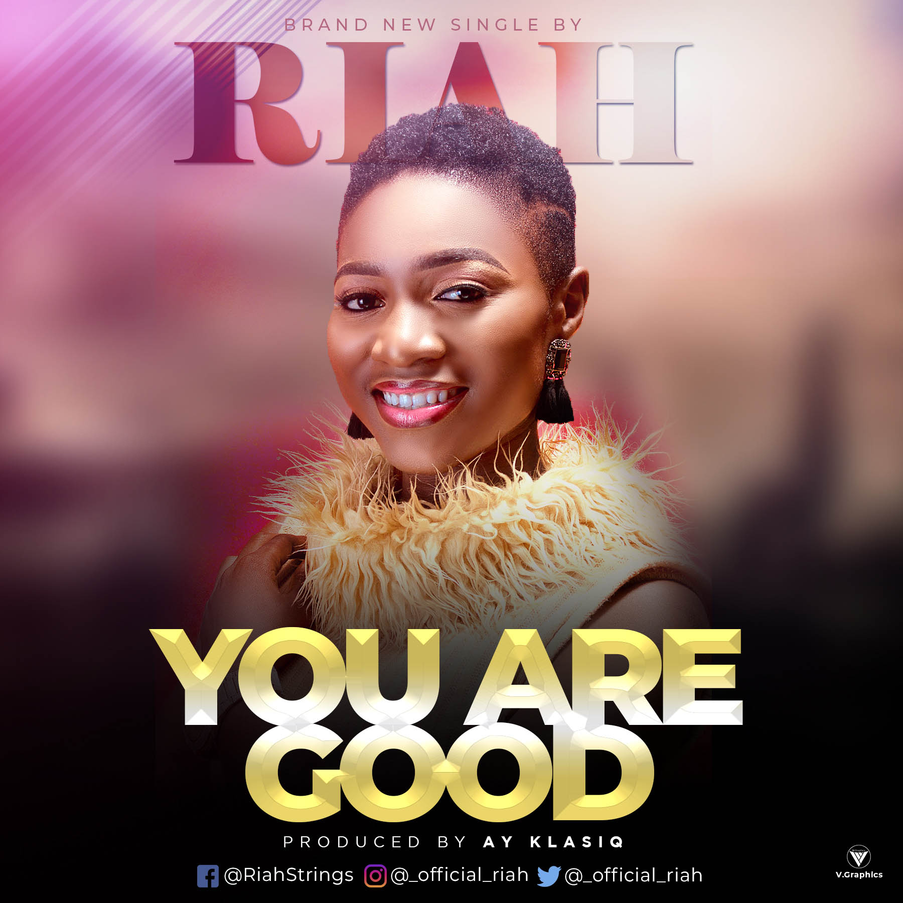 Riah - Your Are Good