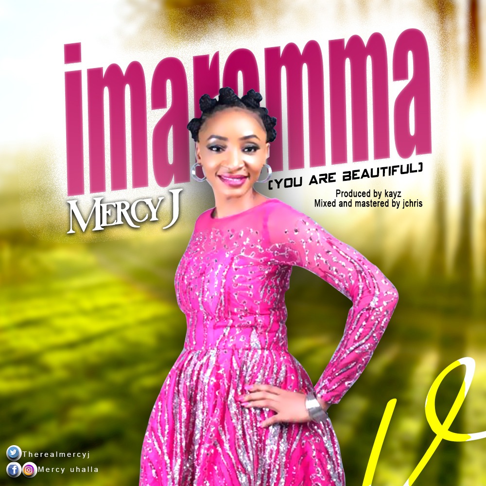 [MUSIC] Mercy J - Imaramma (You Are Beautiful)