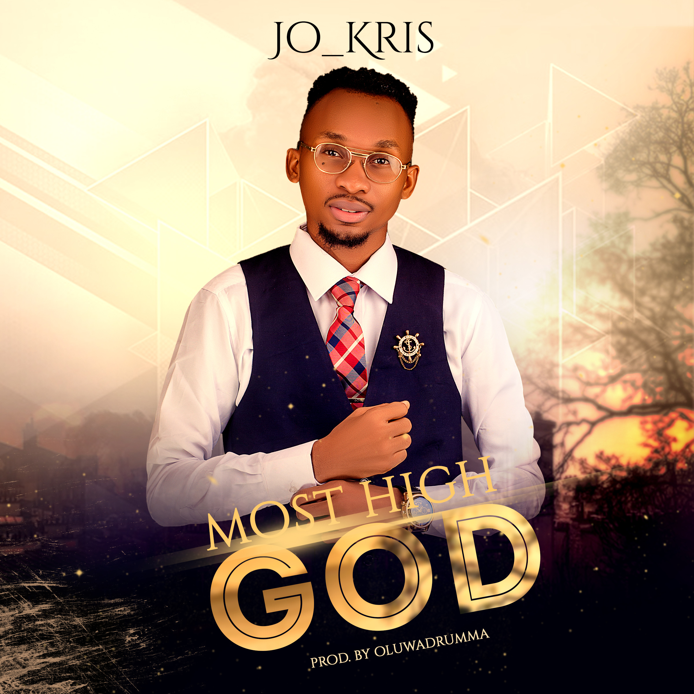 [MUSIC] Jo Kris - Most High God