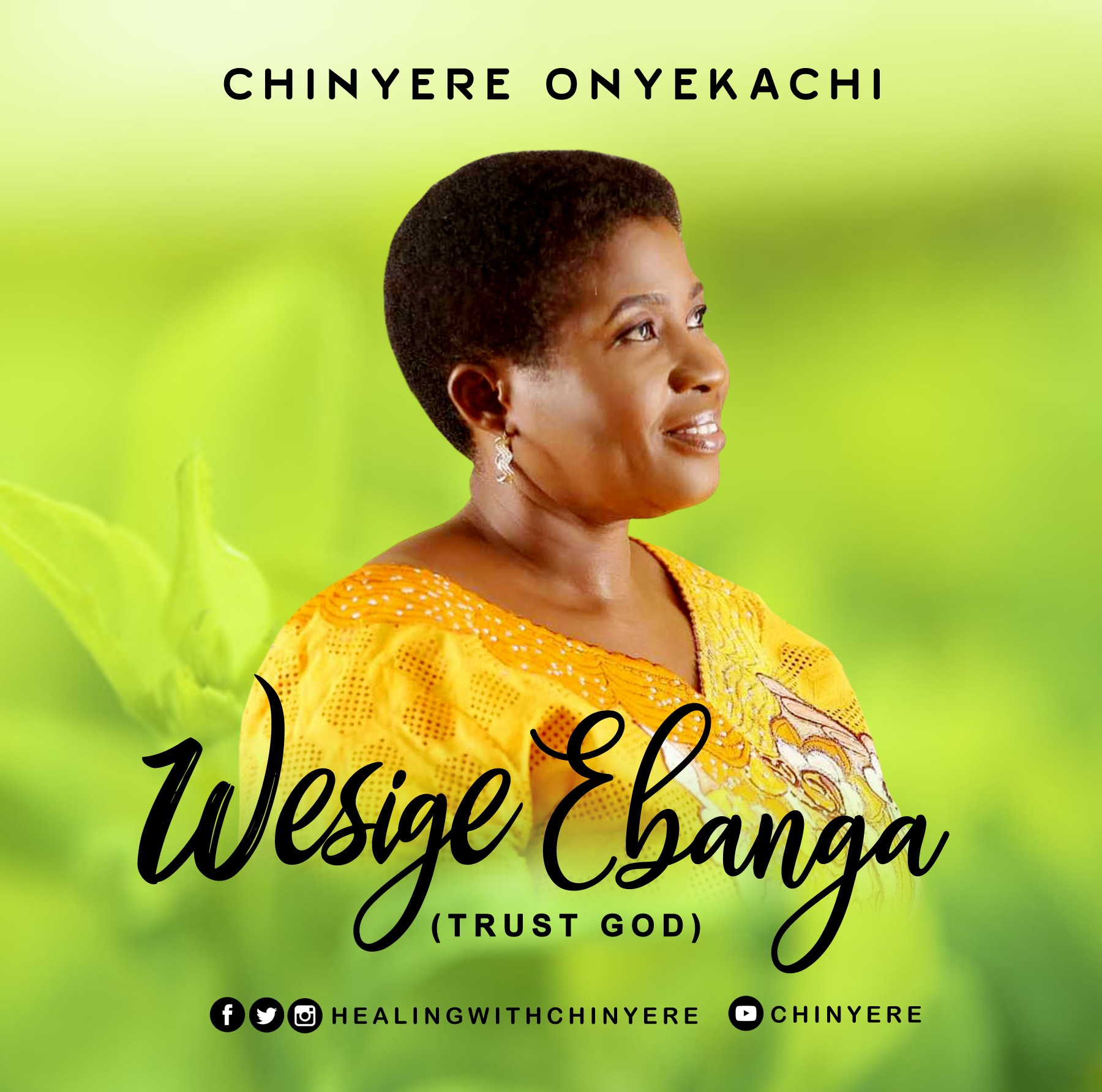 [MUSIC] Chinyere Onyekachi - Wesige Ebanga (Trust God)