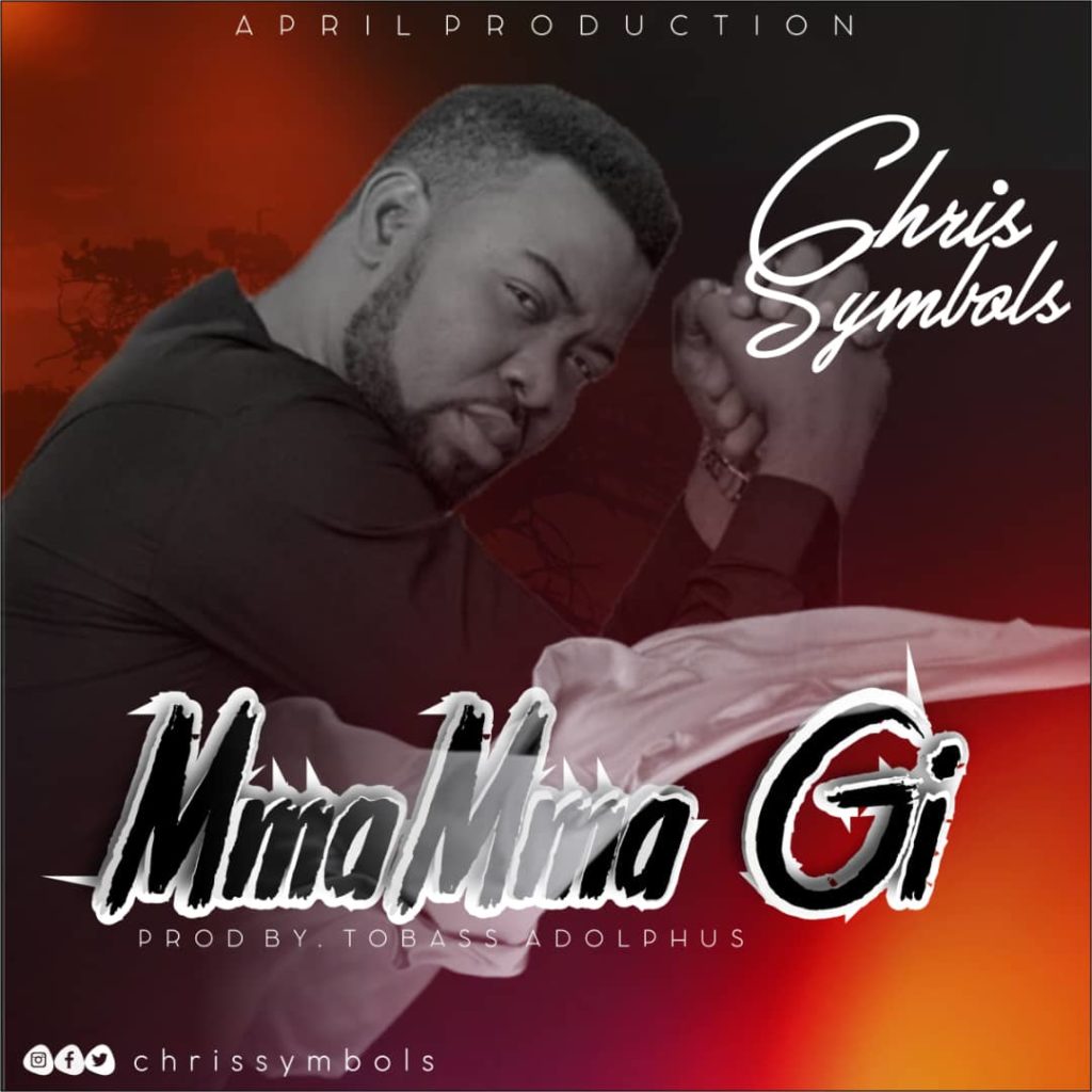 [MUSIC] Chris Symbols - Mma Mma Gi