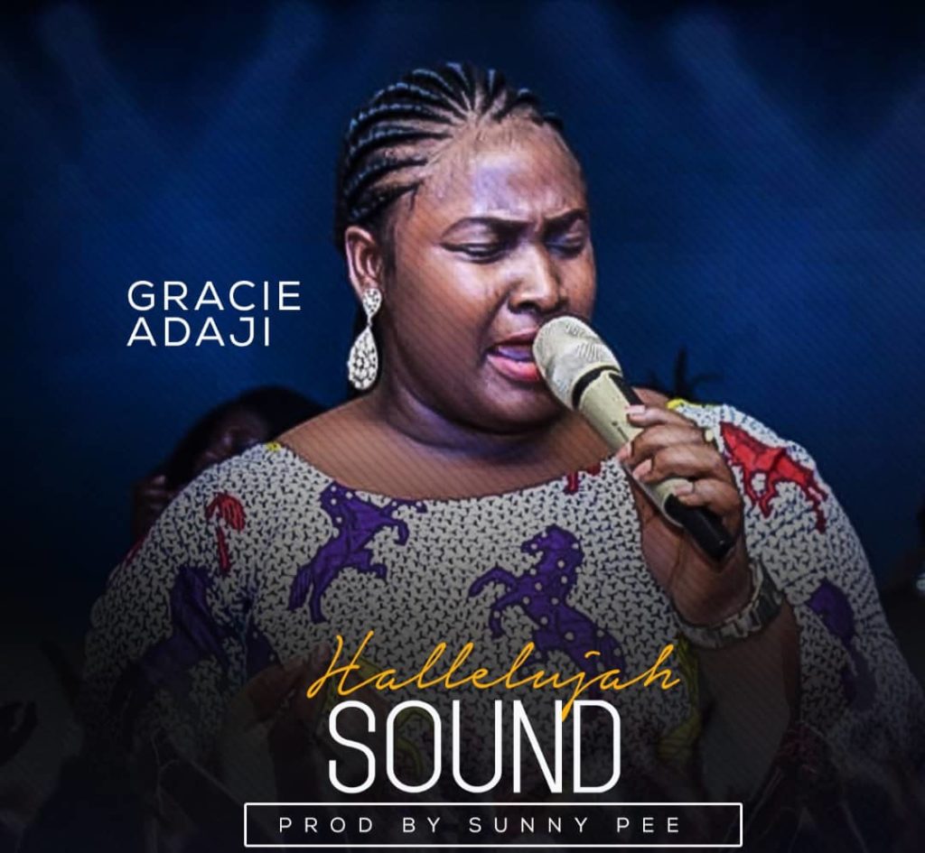 [MUSIC] Gracie Adaji - Hallelujah Sound