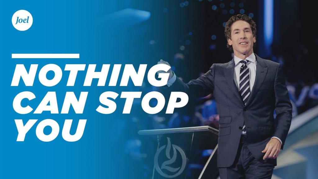 [SERMON] Joel Osteen – Closed Doors Can't Stop You