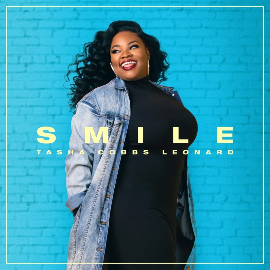 Tasha Cobbs Leonard 'Smile' Album - Praisejamzblog.com