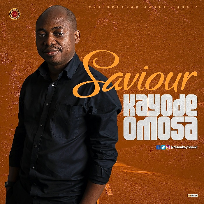 Kayode Amusa - Saviour