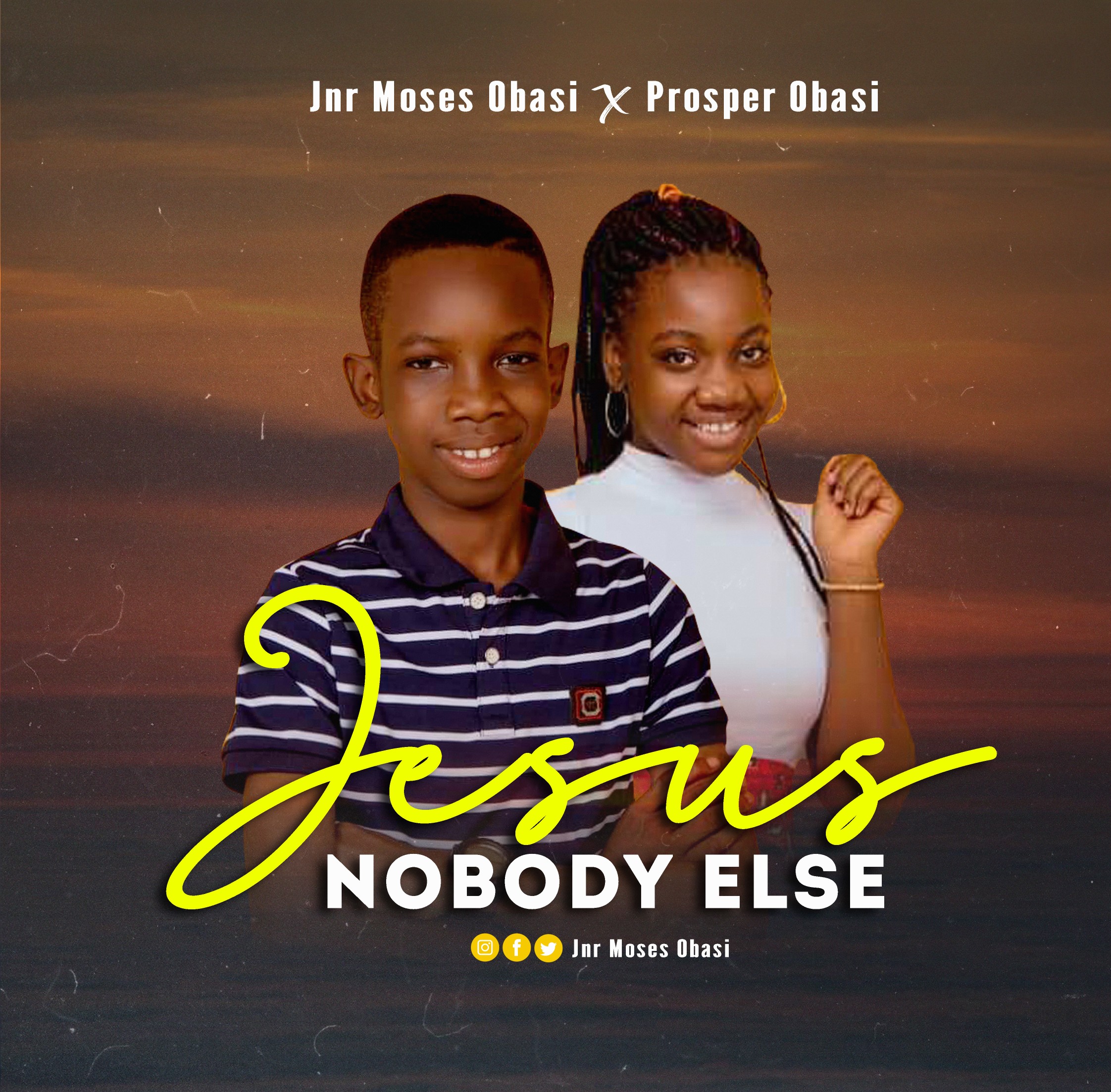 [MUSIC] Jnr Moses Obasi - Jesus No One Else (ft. Prosper Obasi)