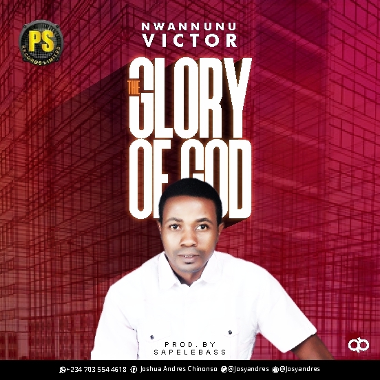 [MUSIC] Victor Nwannunu - The Glory of God