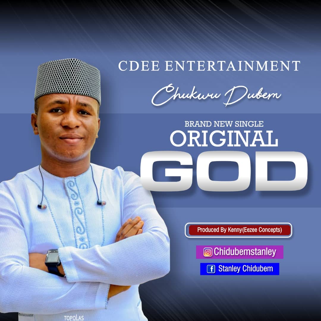 [MUSIC] Chukwu Dubem - Original God