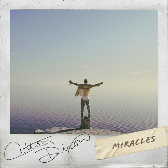 [MUSIC] Colton Dixon - Miracles