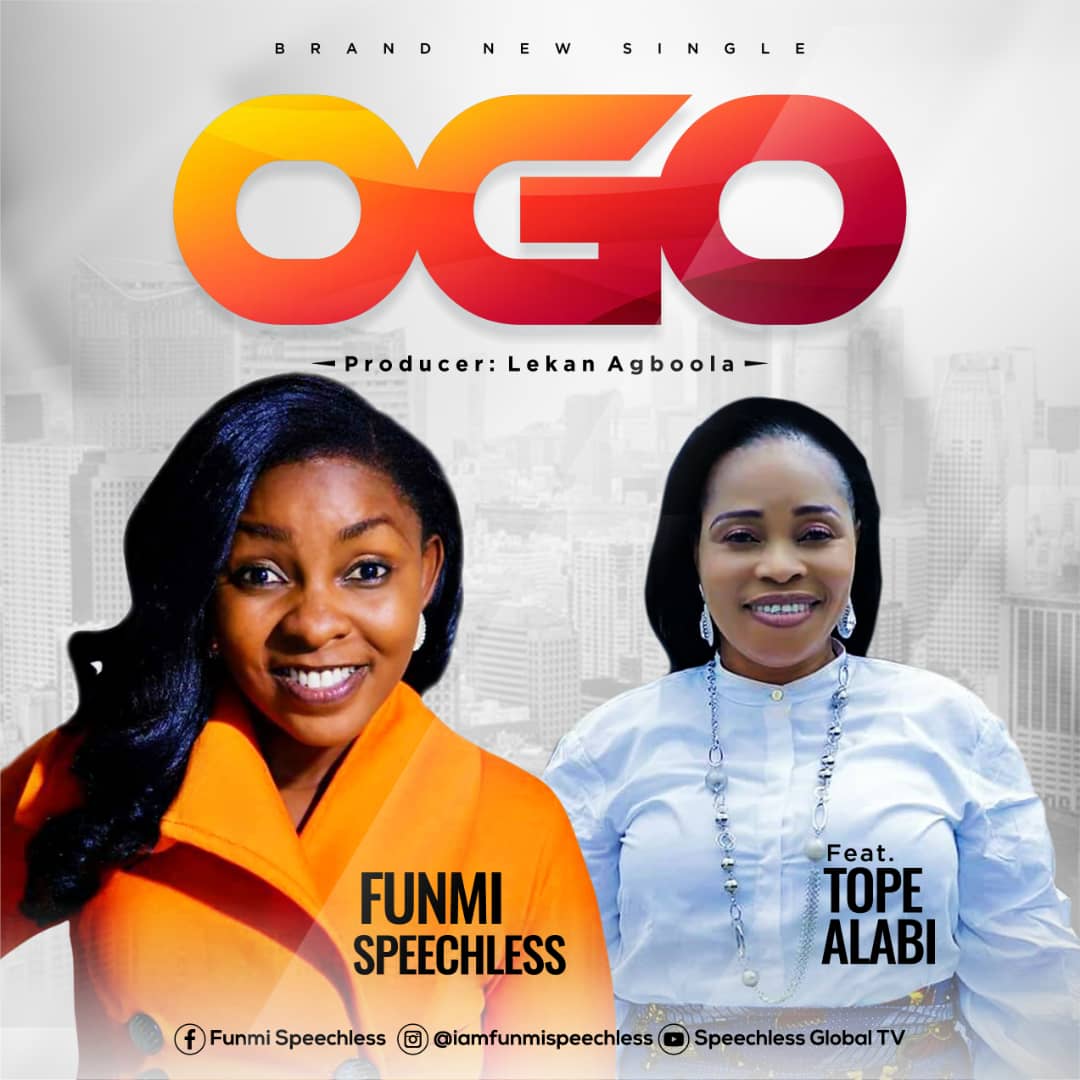 Music Funmi Speechless Ogo Ft Tope Alabi Praisejamzblog Com