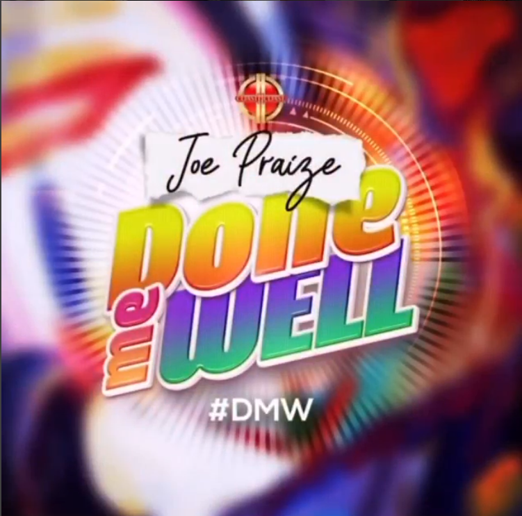 [MUSIC] Joe Praize - Done Me Well