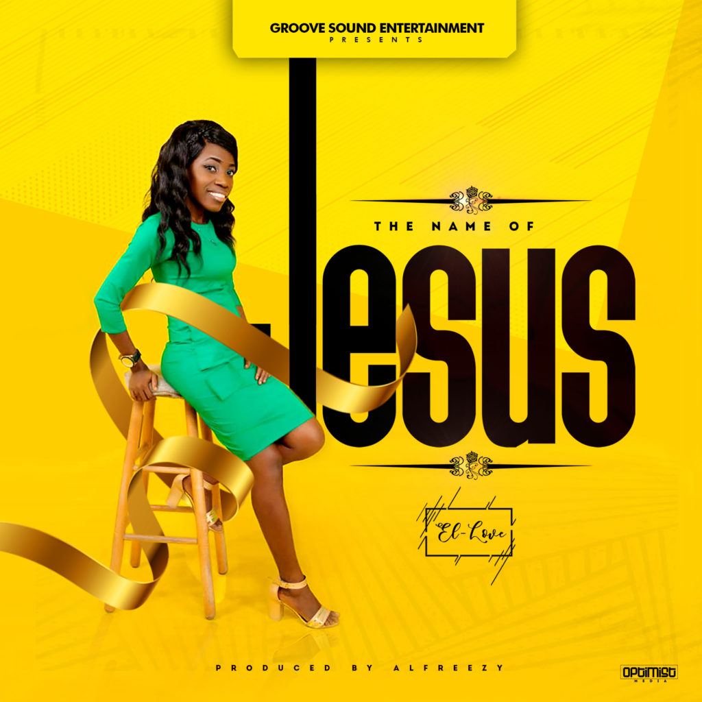 [MUSIC] El-love - The Name of Jesus