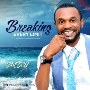 [MUSIC] Mexy - Breaking Every Limit