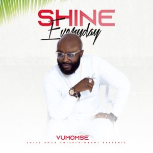 Vumomse - Shine Everyday