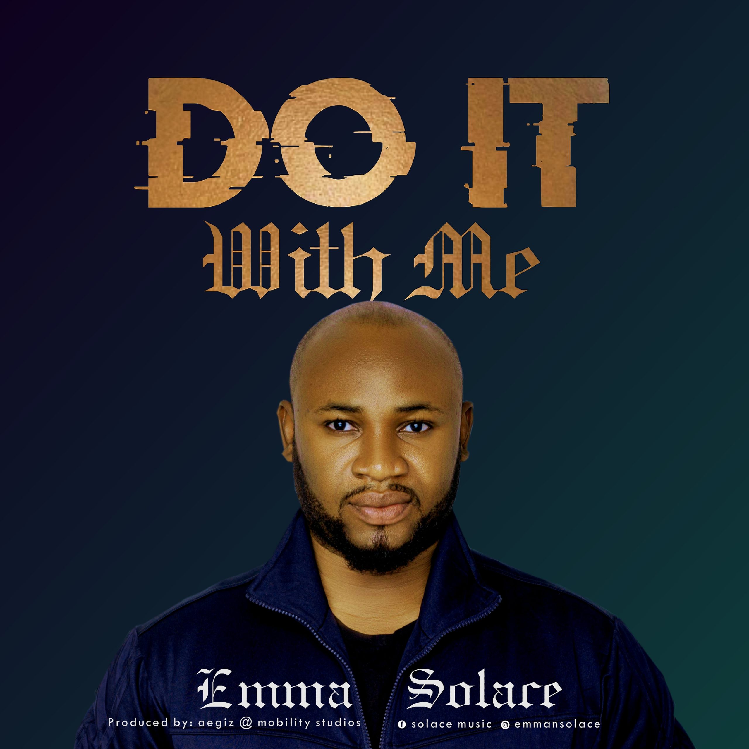 [MUSIC] Emma Solace - Do It With Me