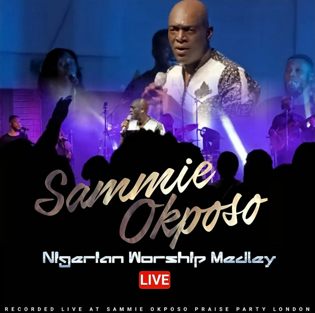 [MUSIC] Sammie Okposo - Nigerian Worship Medley