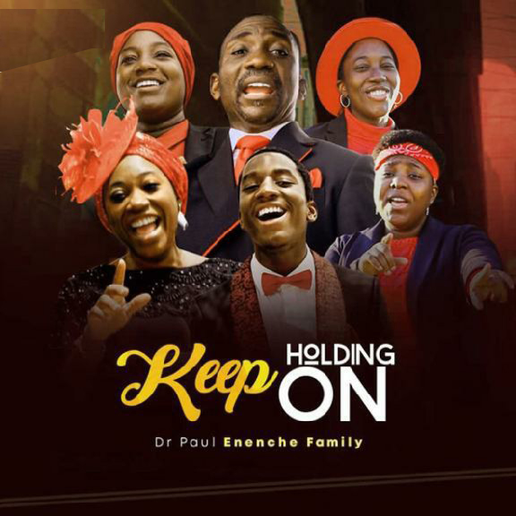 [MUSIC] Dr Paul Enenche - Keep Holding Me