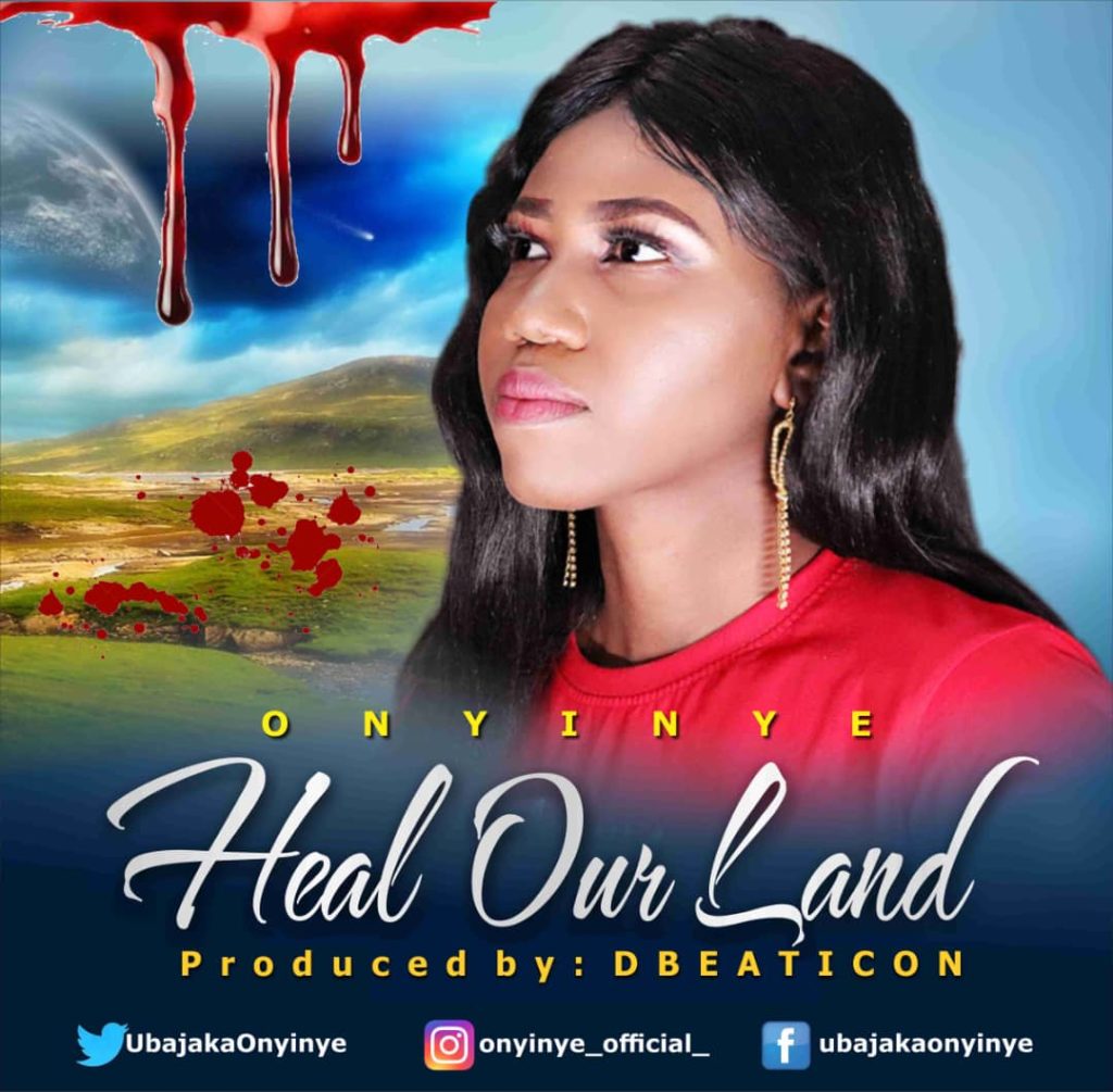 [MUSIC] Onyinye - Heal our land 