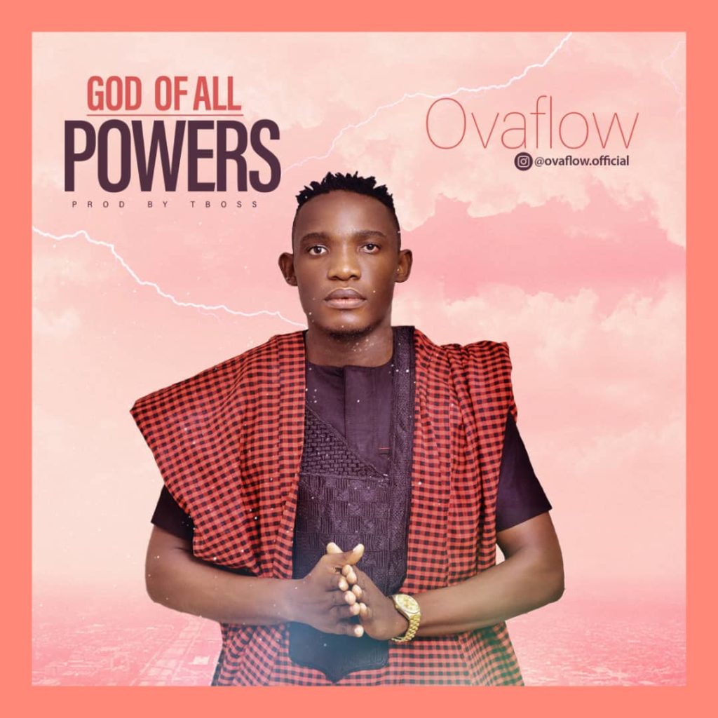 [MUSIC] Ovaflow - God of all Powers