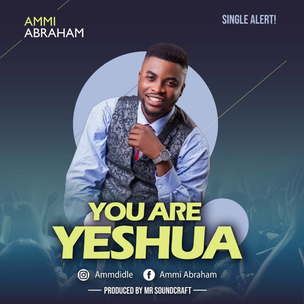 [MUSIC] Ammi Abraham - You Are Yeshua