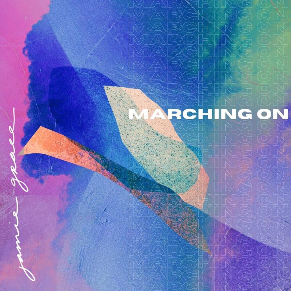 [MUSIC] Jamie Grace - Marching On