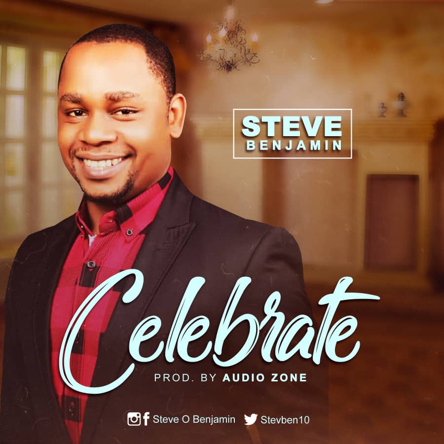 [MUSIC] Steve Benjamin - Celebrate