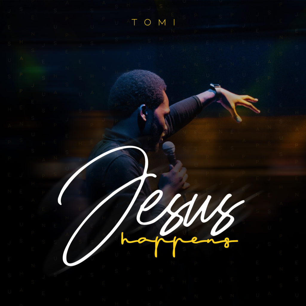 [MUSIC] Tomi - Jesus Happens 