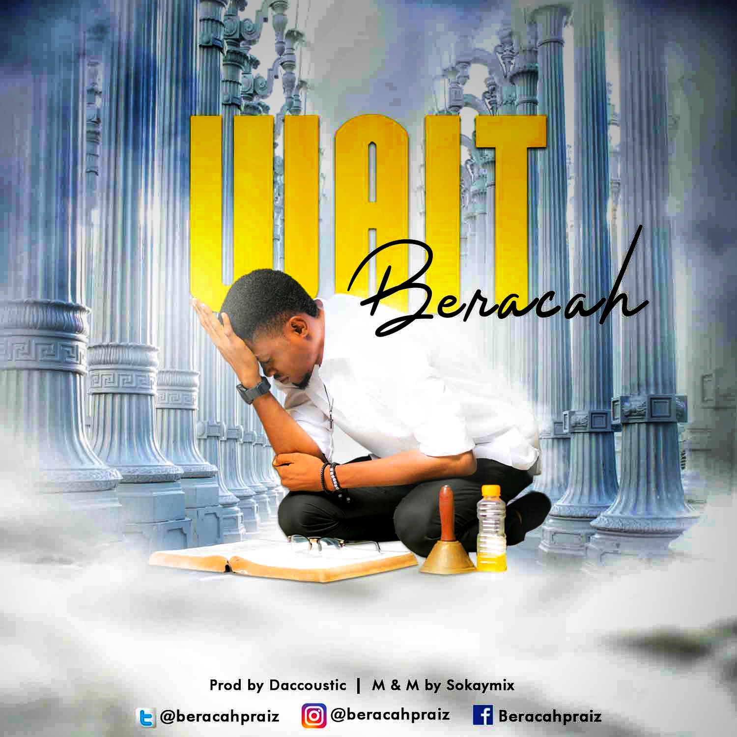 MUSIC-Beracah-Wait