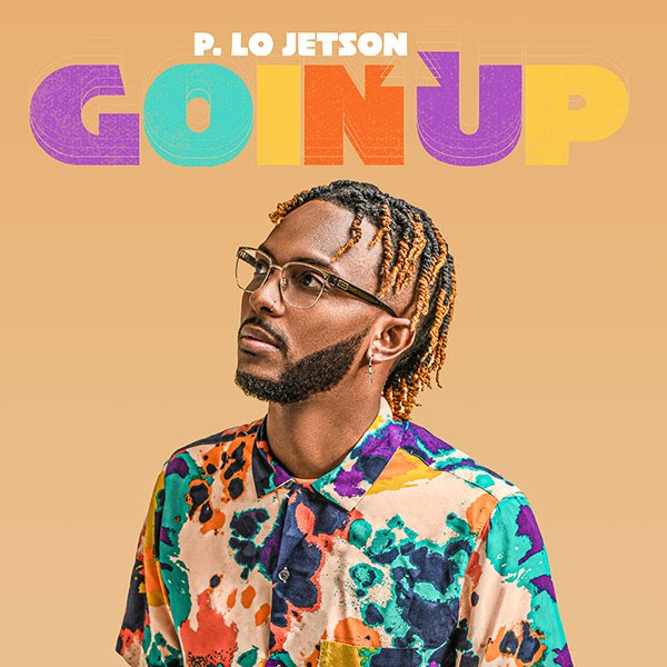 [MUSIC] P. Lo Jetson - Goin Up