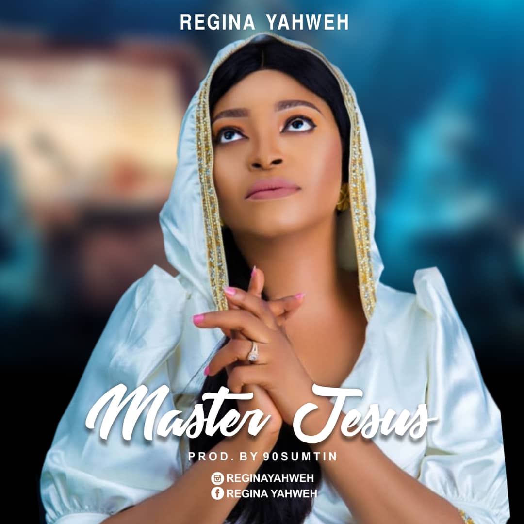 [MUSIC] Regina Yahweh - Master Jesus