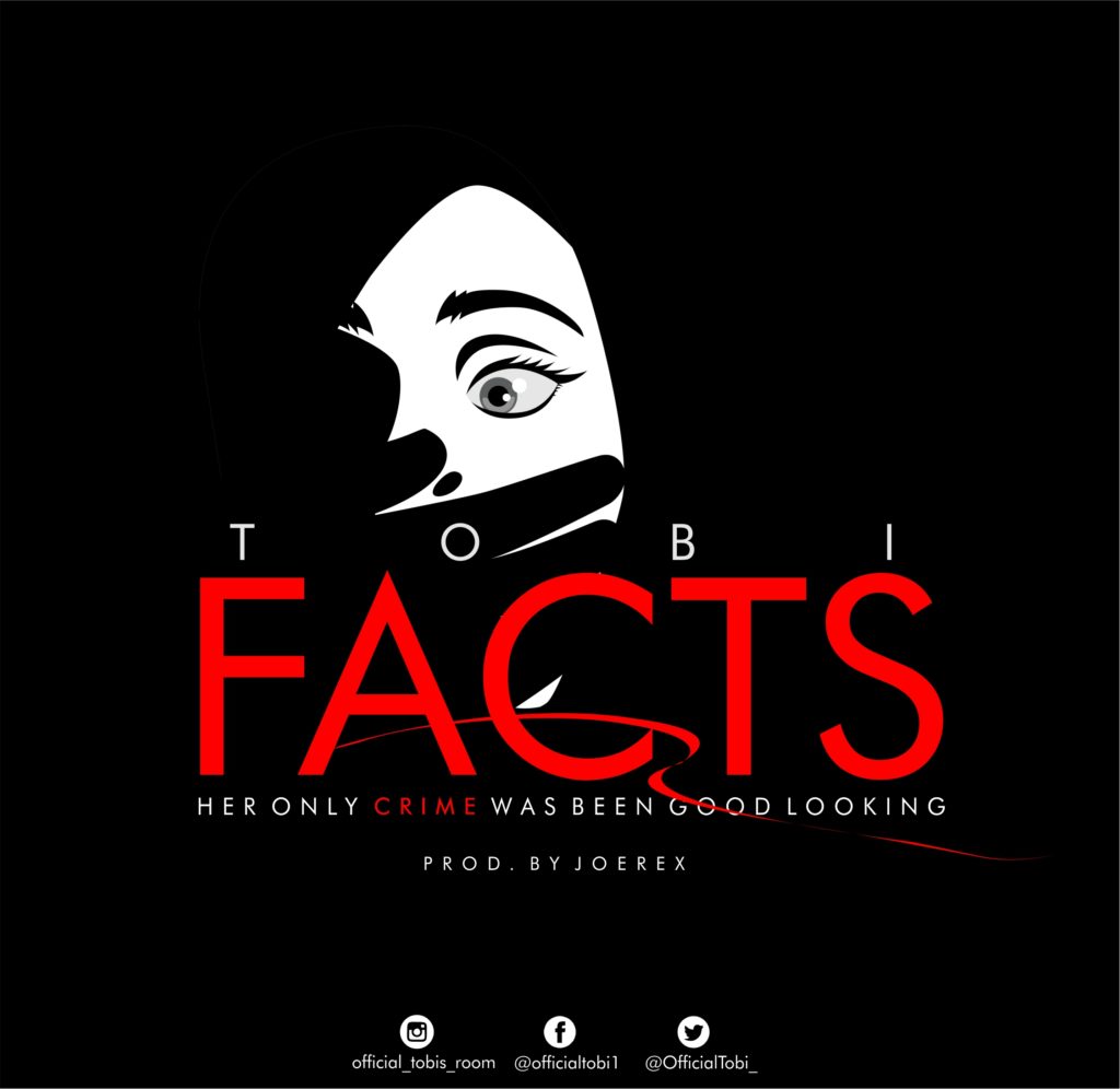 [MUSIC & VIDEO] Tobi - Facts 